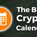 How a crypto calendar helps make informed decisions in the crypto market